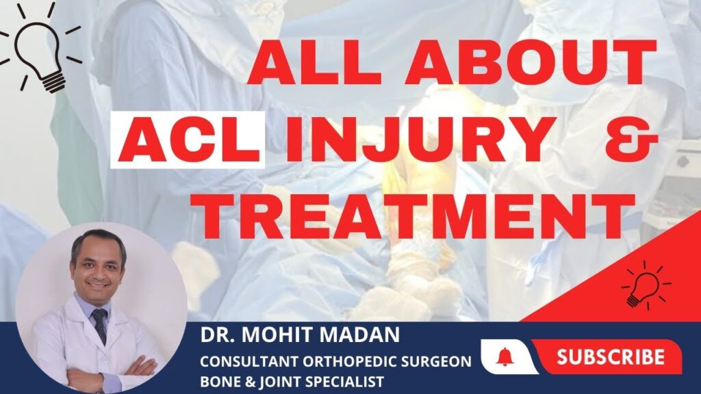 Know All About ACL Injury and Treatment